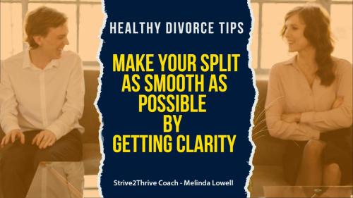 Healthy Divorce Managing Emotions  Getting a Clarity of Thoughts